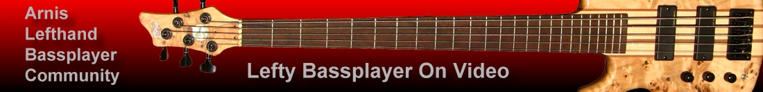 Lefty bassplayers on video portals