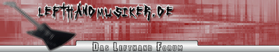 Lefthand Musiker Forum